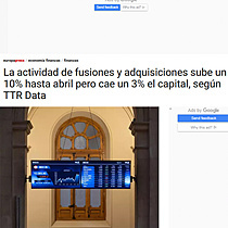 La actividad de fusiones y adquisiciones sube un 10% hasta abril pero cae un 3% el capital, segn TTR Data